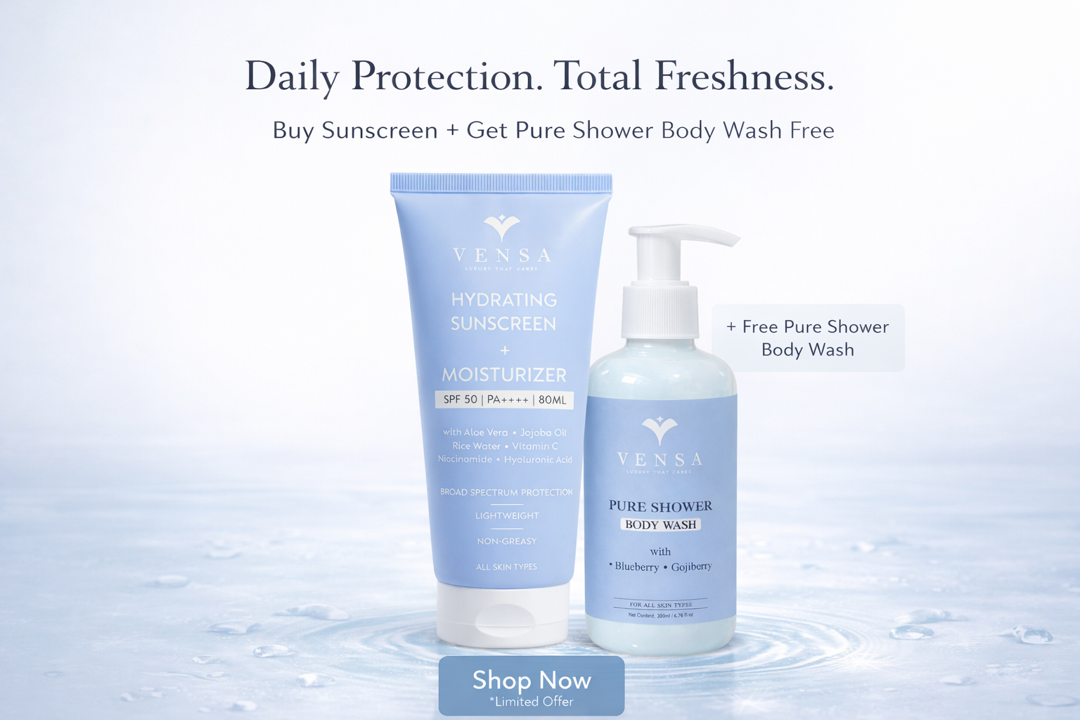 Buy Sunscreen and  get Free Body Wash